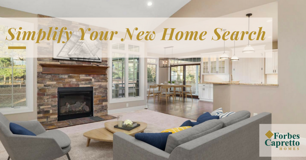Simplify Your New Home Search